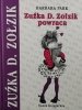 ZUŹKA D. ZOŁZIK POWRACA - Barbara Park